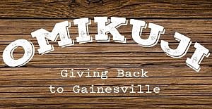 Omikuji: Giving Back to Gainesville